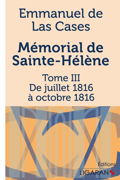 Le Mémorial de Sainte-Hélène