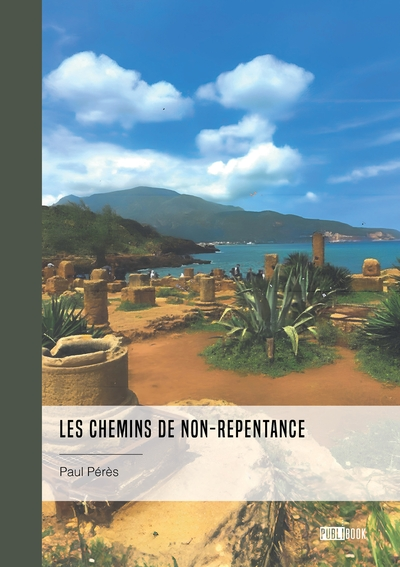 Les chemins de non-repentance