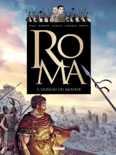 Roma, tome 2 : Vaincre ou mourir