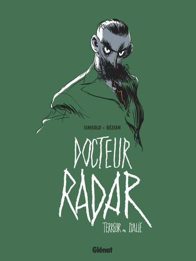 Docteur Radar - Tome 02