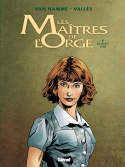 Les Maîtres de l'orge, Tome 5 : Julienne, 1950