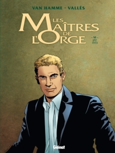 Les Maîtres de l'orge, Tome 6 : Jay, 1973