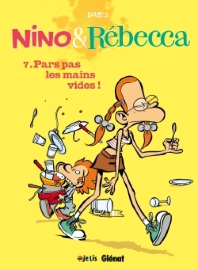 Nino & Rébecca, tome 7 : Pars pas les mains vides !