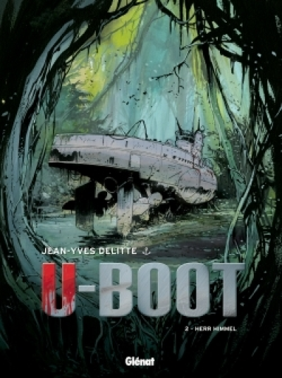 U-Boot, tome 2 : Herr Himmel