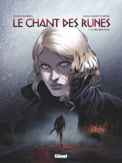 Le chant des runes, tome 1 : La première peau