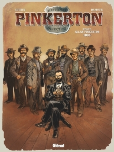 Pinkerton, Tome 4 : Dossier Allan Pinkerton 1884