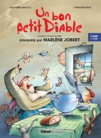 Un bon petit diable: Un livre CD d'après la Comtesse de Ségur