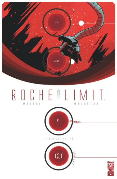 Roche Limit, tome 1 : Singularité