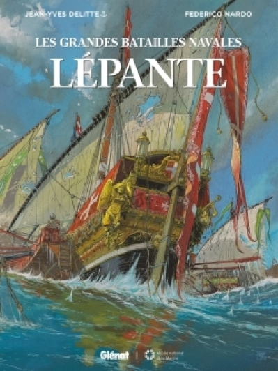 Les grandes batailles navales : Lépante