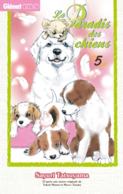 Le paradis des chiens, tome 5