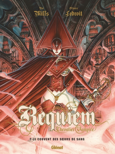 Requiem, Chevalier Vampire, tome 7 : Le couvent des soeurs de sang