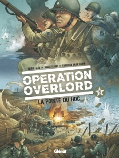 Opération Overlord, tome 5 : La pointe du Hoc