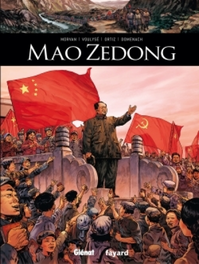 Ils ont fait l'Histoire, tome 17 : Mao Zedong