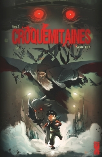 Croquemitaines, tome 2