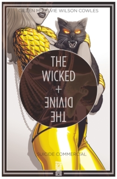 The wicked & the divine, tome 3 : Commercial Suicide