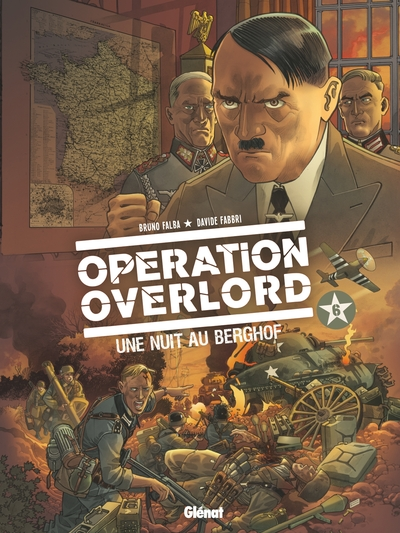 Opération Overlord, tome 6 : Une nuit au Berghof