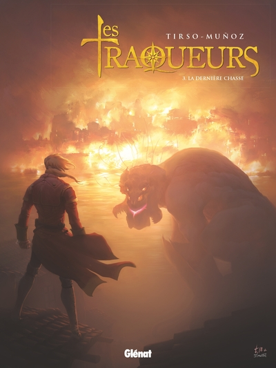 Les traqueurs, tome 3 : La dernière chasse