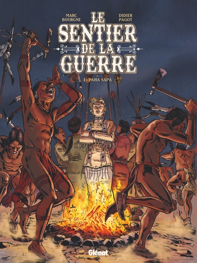 Le Sentier de la Guerre, tome 2 : Paha Sapa