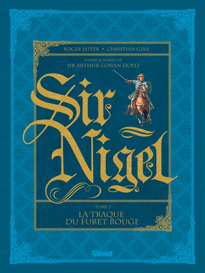 Sir Nigel - Tome 02