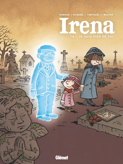 Irena, tome 4 : Je suis fier de toi