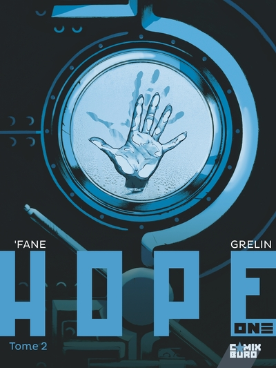 Hope one, tome 2