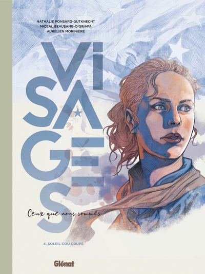 Visages, tome 4 : Soleil, cou coupé