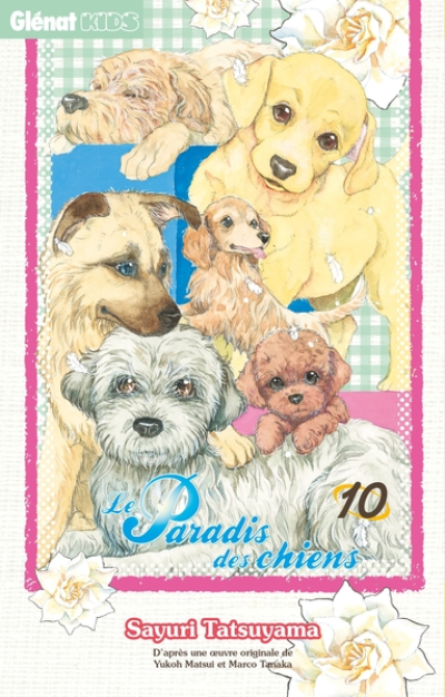 Le paradis des chiens, tome 10