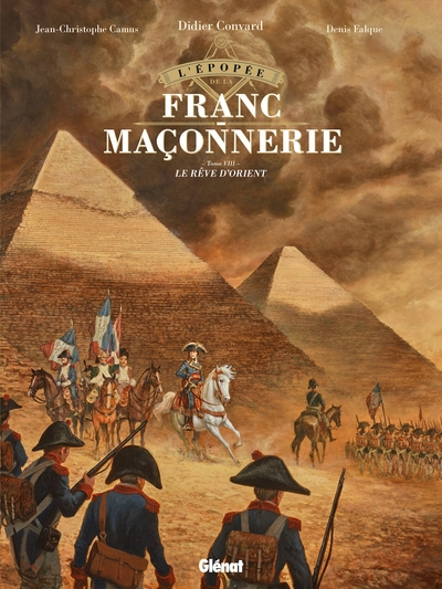 L'Épopée de la franc-maçonnerie - Tome 08