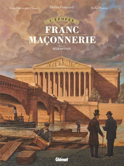 L'Épopée de la franc-maçonnerie - Tome 10