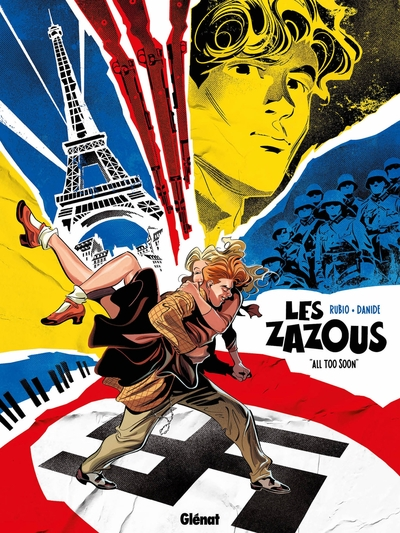 Les Zazous, tome 1 : All too soon