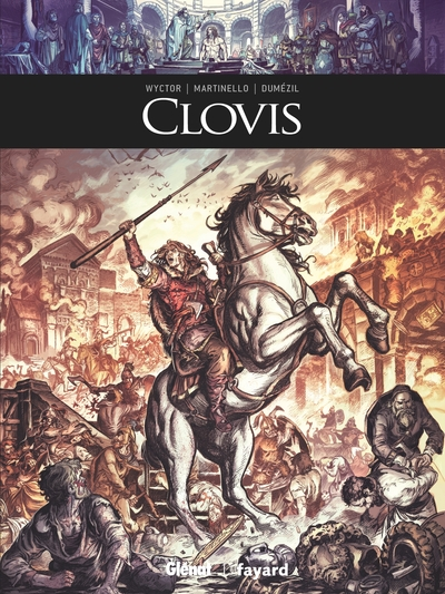 Ils ont fait l'Histoire, tome 36 : Clovis