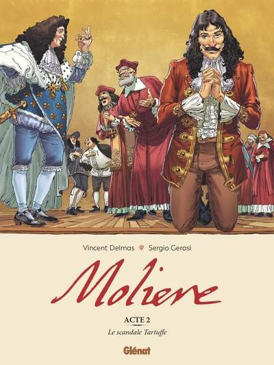 Molière, tome 2 : Le scandale Tartuffe