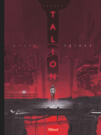 Talion, tome 2 : Veines