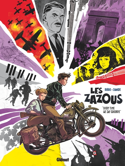 Les Zazous, tome 3 : Every time we say goodbye