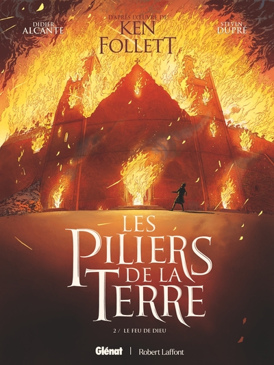 Les Piliers de la Terre, tome 2 : Le Feu de Dieu (BD)