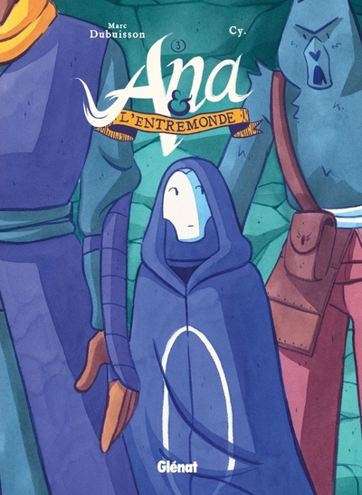 Ana et l'Entremonde, tome 3 : La Main