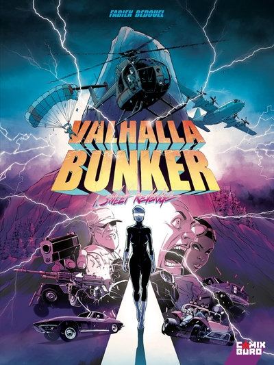 Valhalla Bunker, tome 1