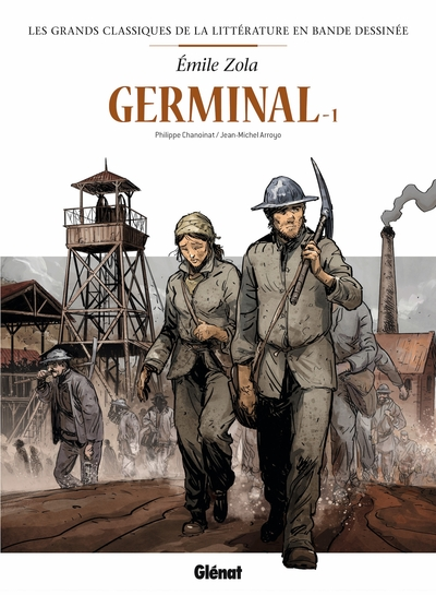 Germinal, tome 1