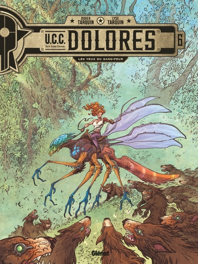 UCC Dolores, tome 6 : Les Yeux du sans-peur