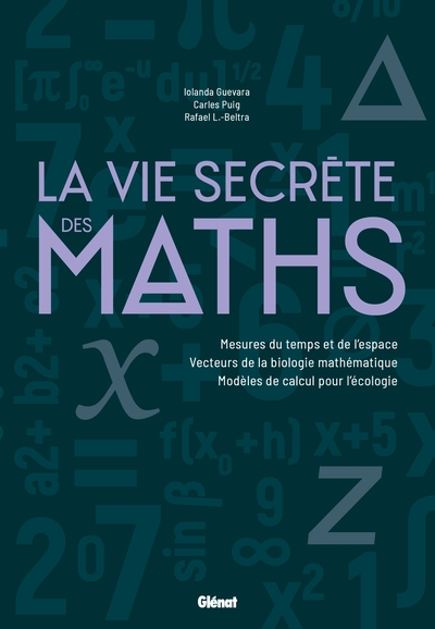 La Vie secrète des maths