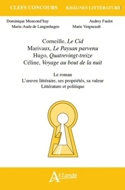 Khagnes 2016 : Corneille, Le Cid, Marivaux, Le Paysan parvenu, Hugo,