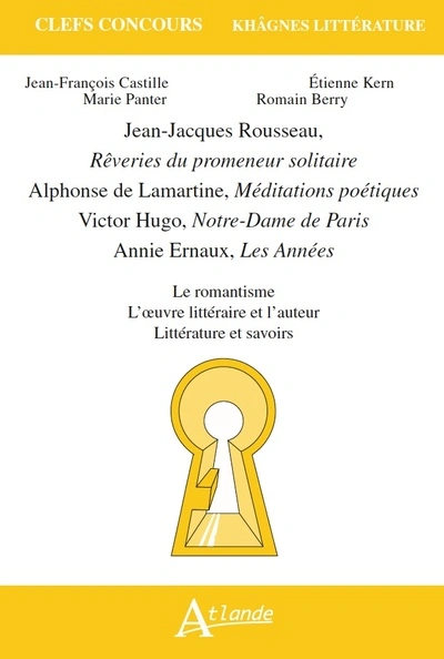 Khâgnes 2018 : Les rêveries du promeneur solitaire, Jean-Jacques Rousseau,