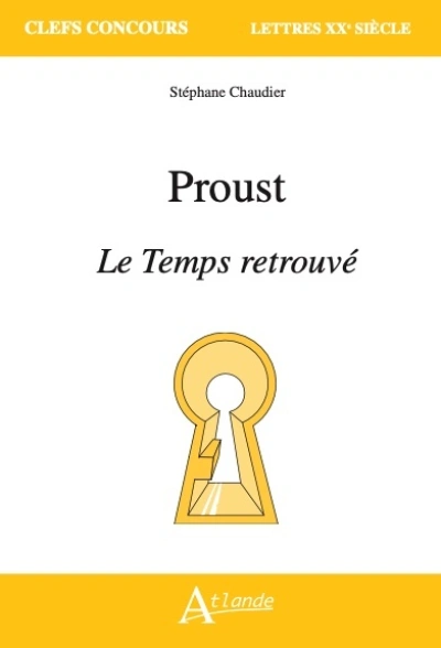 Proust, Le Temps retrouvé