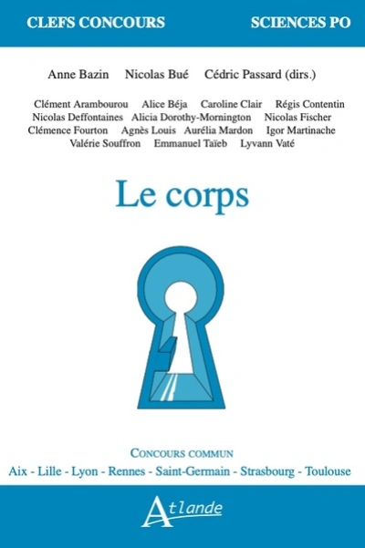 Le corps - Clefs concours Sciences Po