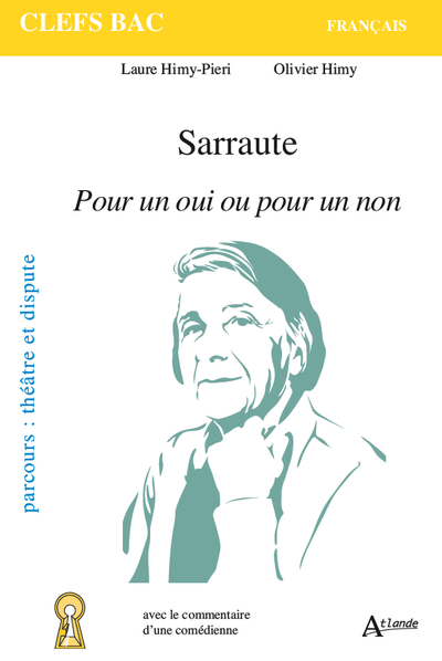 Sarraute, Pour un oui ou pour un non