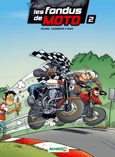 Les fondus de moto, tome 2