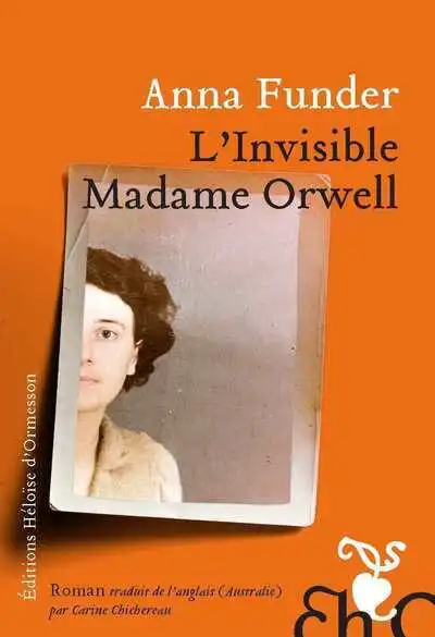 L'Invisible madame Orwell