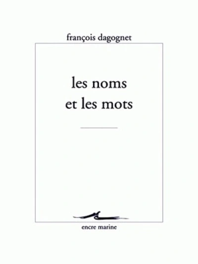 Les Noms et les mots