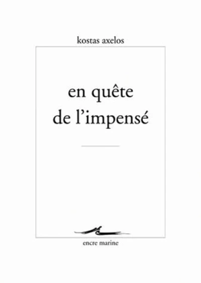 En quête de l'impensé