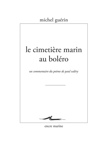 Le Cimetière marin au boléro